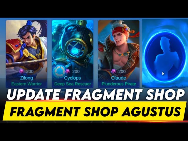 Update Terbaru Fragment Shop Mobile Legends Agustus 2023